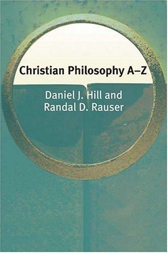 CHRISTIAN PHILOSOPHY A-Z