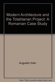 Modern architecture and the totalitarian project