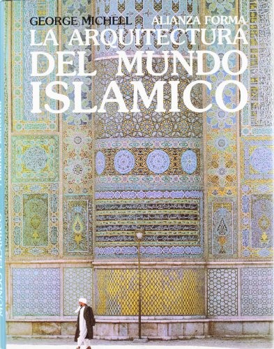 La arquitectura del mundo islámico