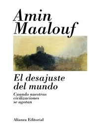 El desajuste del mundo