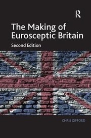 Makig of Eurosceptic Britain