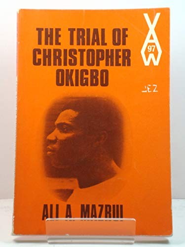 The trial of Christopher Okigbo