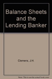 Balance sheets and the lending banker