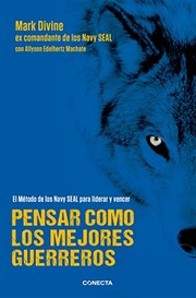 Pensar como los mejores guerreros