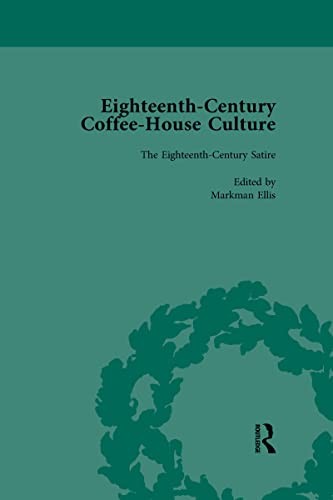 Eighteenth-Century Coffee-House Culture, Vol 2