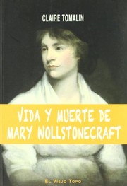 Vida y muerte de Mary Wollstonecraft