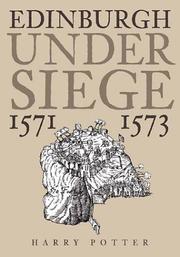 Edinburgh under siege, 1571-1573