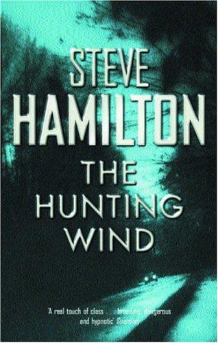 The Hunting Wind (Alex McKnight)