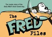 The Fred Files