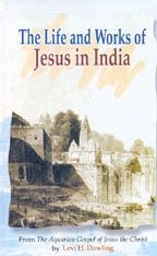 The Life and Works of Jesus in India