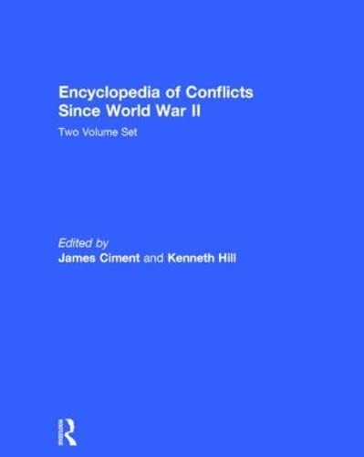 Encyclopedia of Conflict since World War II