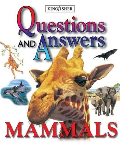 Mammals (Questions and Answers)