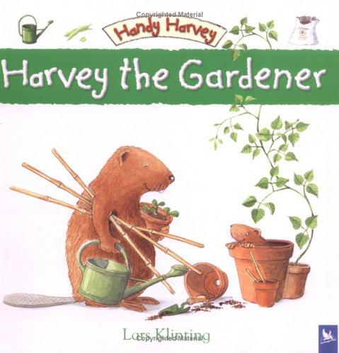 Harvey the Gardener (Handy Harvey)