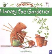 Harvey the Gardener (Handy Harvey)