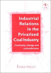 Industrial relations in the privatised coal industry