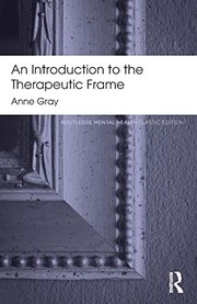 Introduction to the Therapeutic Frame