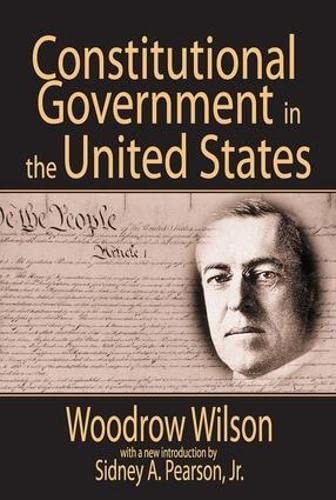 Constitutional government in the United States