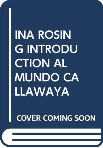 Introducción al mundo callawaya
