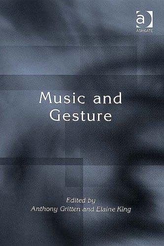 MUSIC AND GESTURE; ED. BY ANTHONY GRITTEN