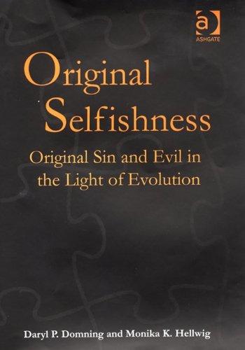 Original selfishness