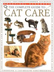 The Complete Guide to Cat Care