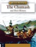 The Chumash And Their History (We the People)