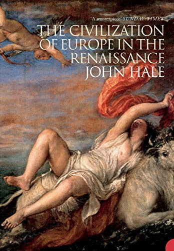 Civilization of Europe in the Renaissanc