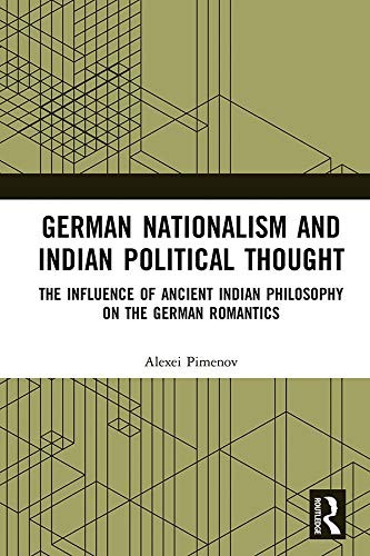 German Nationalism and Indian Political Thought