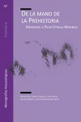 De la mano de la Prehistoria