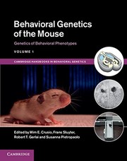 Behavioral Genetics of the Mouse
