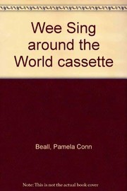 Wee Sing Around the World