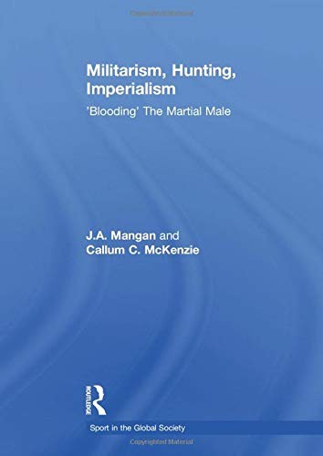 Militarism, Hunting, Imperialism