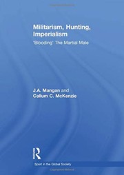 Militarism, Hunting, Imperialism