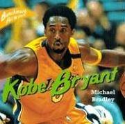 Kobe Bryant (Bradley, Michael, Benchmark All-Stars.)