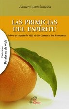 LAS PRIMICIAS DEL ESPÍRITU