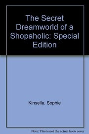 Secret Dreamworld of a Shopaholic