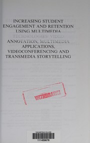 Increasing Student Engagement and Retention Using Multimedia Technologies
