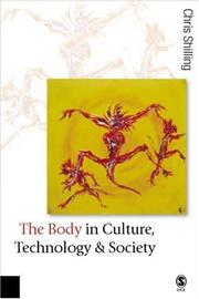 The body in culture, technology and society
