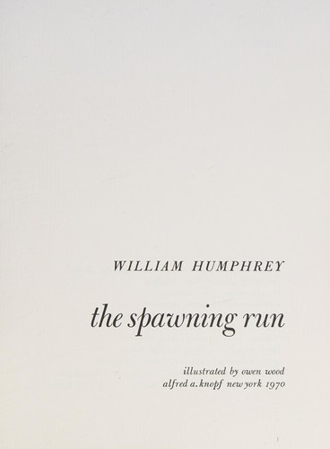 The spawning run