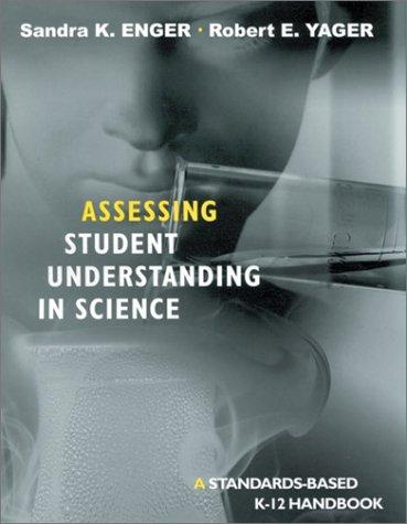 Assessing student understanding in science