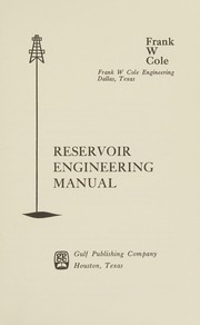 Reservoir engineering manual