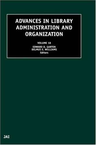 Advances in Library Administration and Organization
