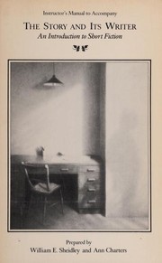 Instructor's manual to accompany The story and its writer