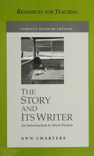 Resources for Teaching "The Story and Its Writer"--Compact Seventh Edition