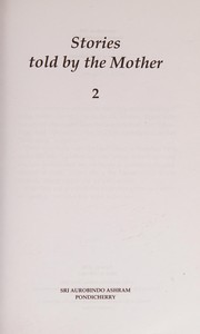 Stories told by the Mother