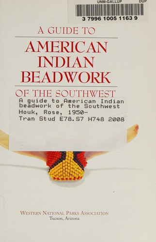 A guide to American Indian beadwork of the Southwest