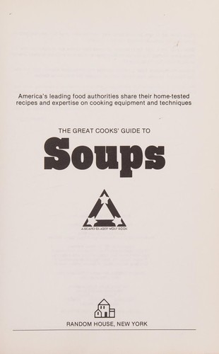 The Great cooks' guide to soups