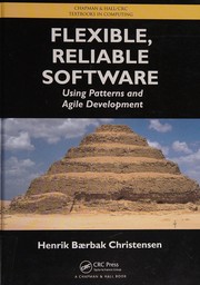 Flexible, reliable software