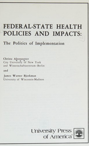Federal-state health policies and impacts