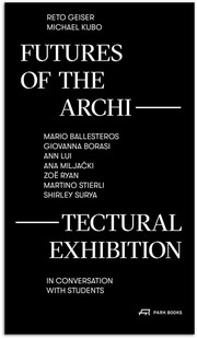Futures of the Architectural Exhibition
